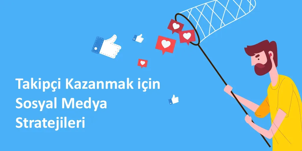 Sosyal medya stratejileri: içerik planıyla etkileşimi artır