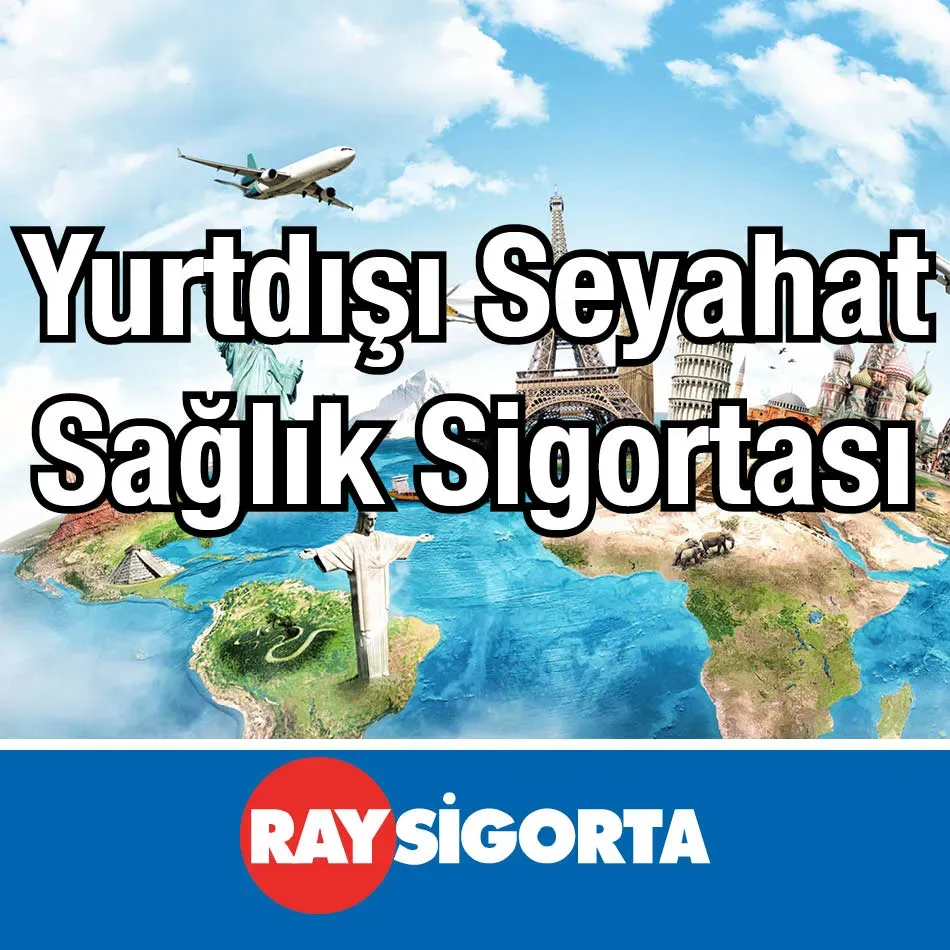 Yurtdışı Seyahatte Vize ve Sağlık Sigortası Hazırlıkları