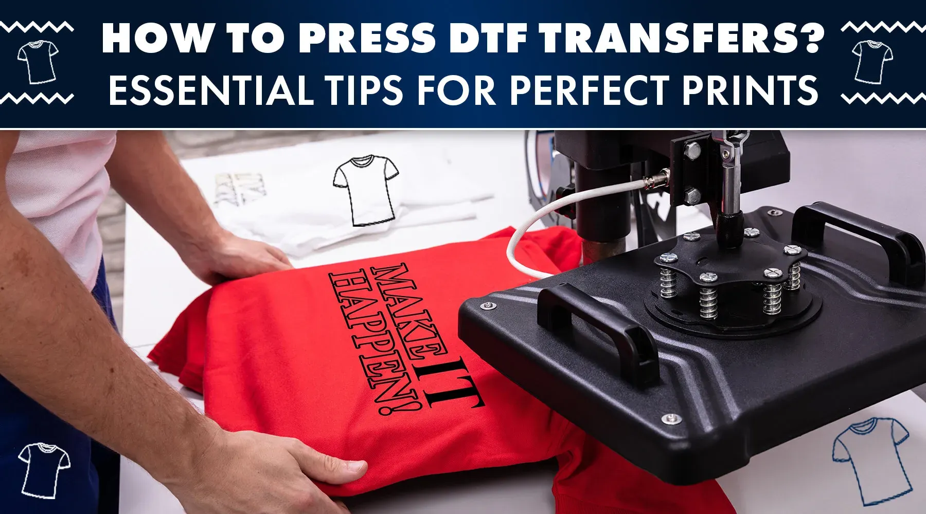 Perfect DTF Transfers: Top 10 Tips to Succeed Every Time