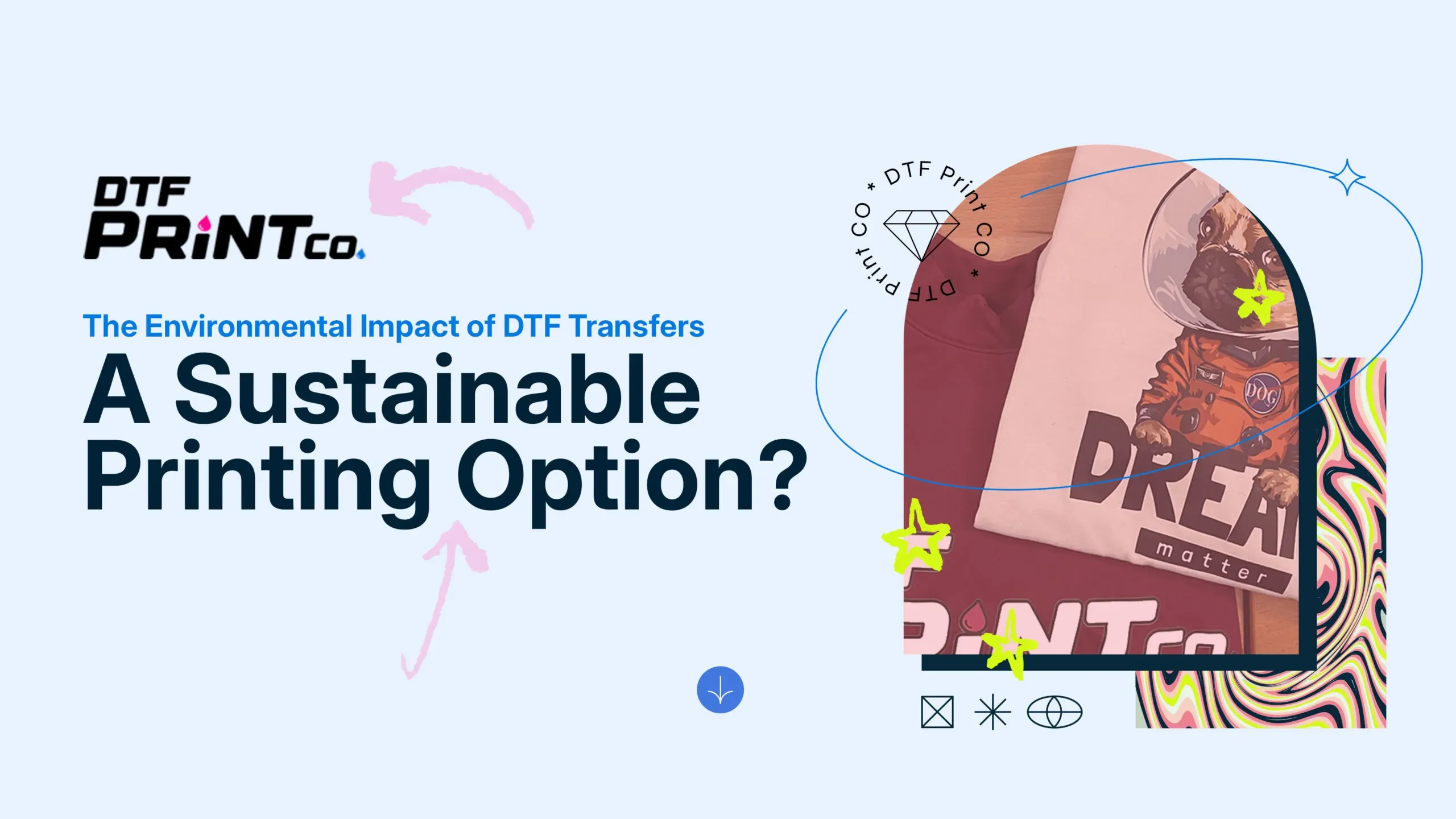 Sustainability in DTF Transfers: Eco-Friendly Practices Explained