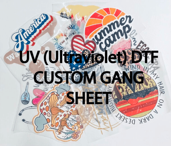 UV DTF Gangheet: Harnessing Power for Stunning Graphics