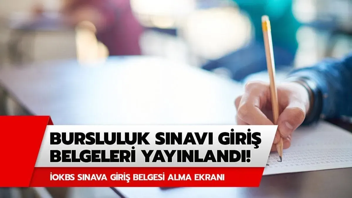 Bursluluk Sınavı Giriş Belgesi 2025 Açıklandı