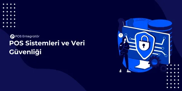 POS güvenliği: dolandırıcılık önleme ve güven artar