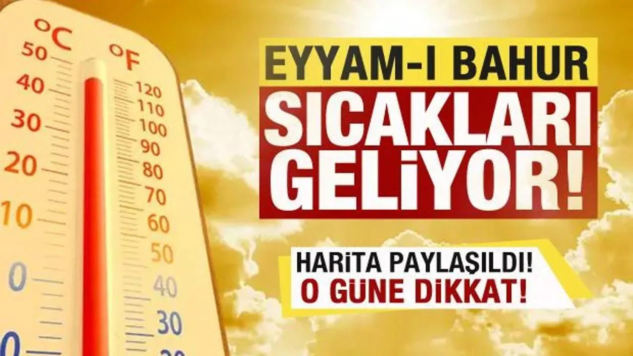 Eyyam-ı Bahur Sıcakları Ne Zaman Bitecek?
