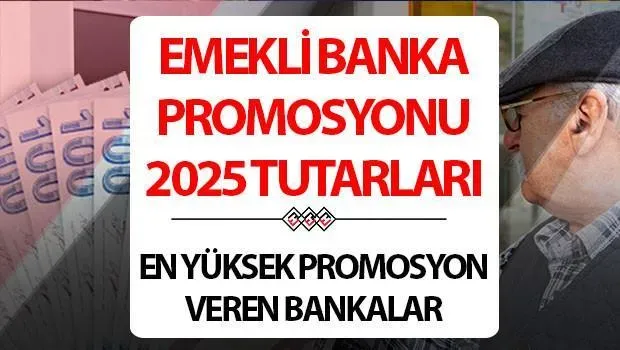 Emekli Bankası Promosyonu: 2025'te En Yüksek Tutarlar