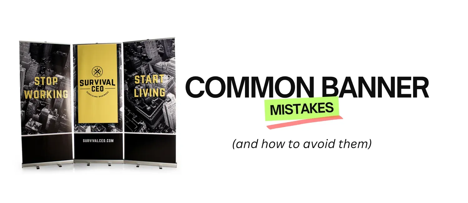 Custom banner mistakes to avoid for flawless designs