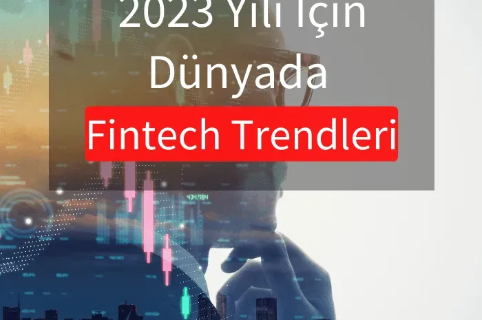 FinTech Trendleri: Kişisel Bankacılık Nasıl Değişiyor?