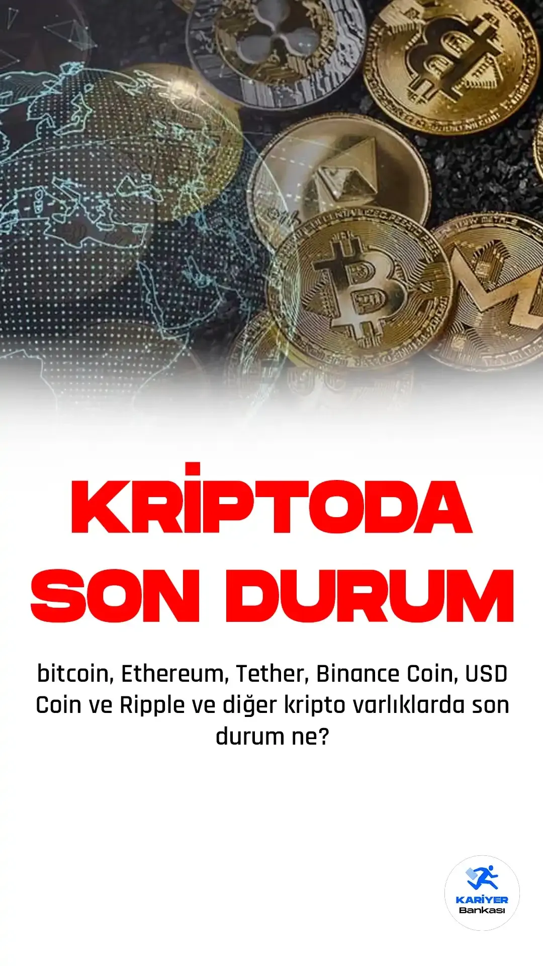 Kripto Para Piyasasında Güncel Durum