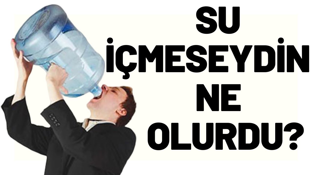 Su İçmenin Vücut İçin Önemi