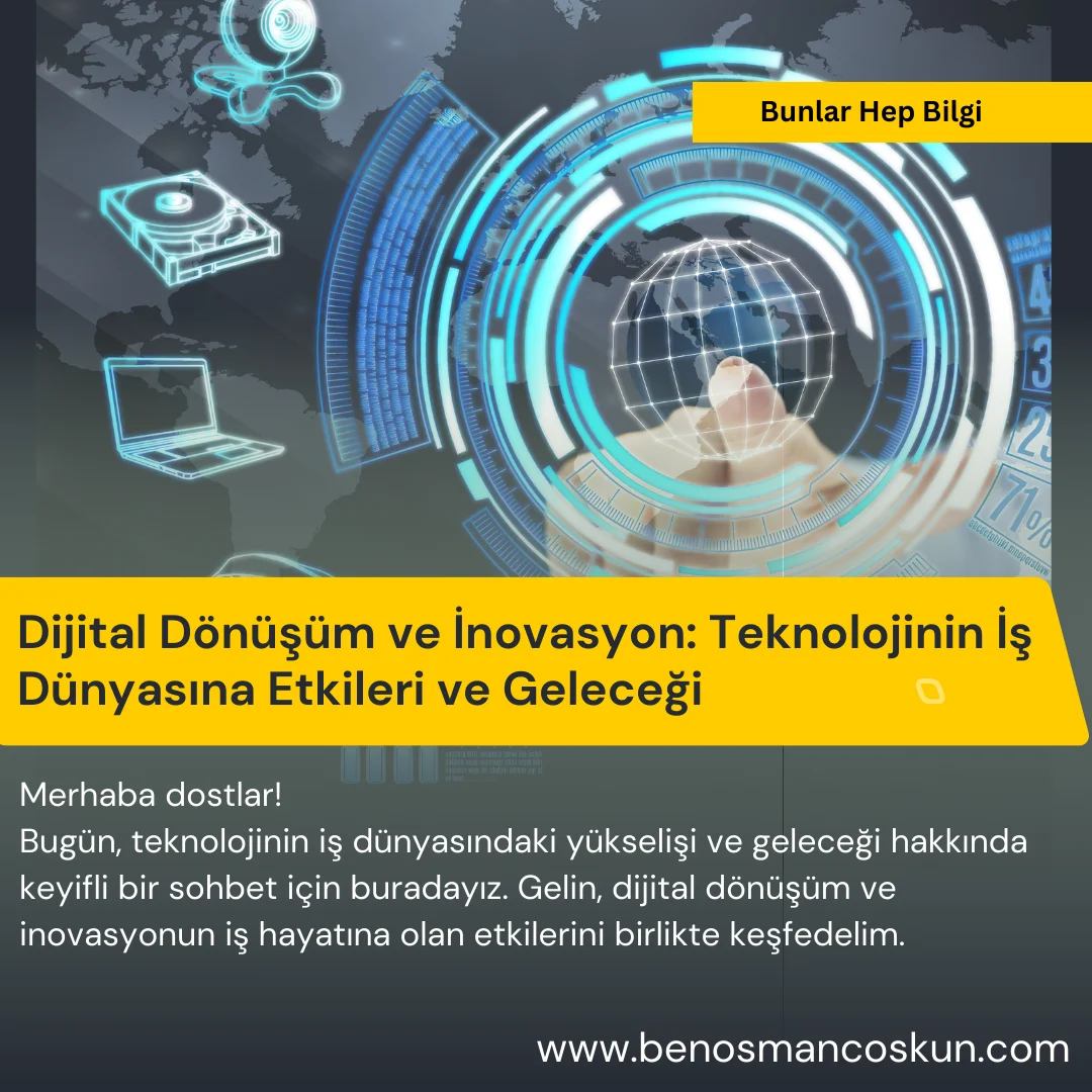 Teknolojinin Eğitim ve İş Dünyasına Etkisi