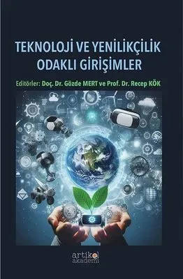 teknoloji odaklı girişimler: Başarıya giden yol ve stratejiler