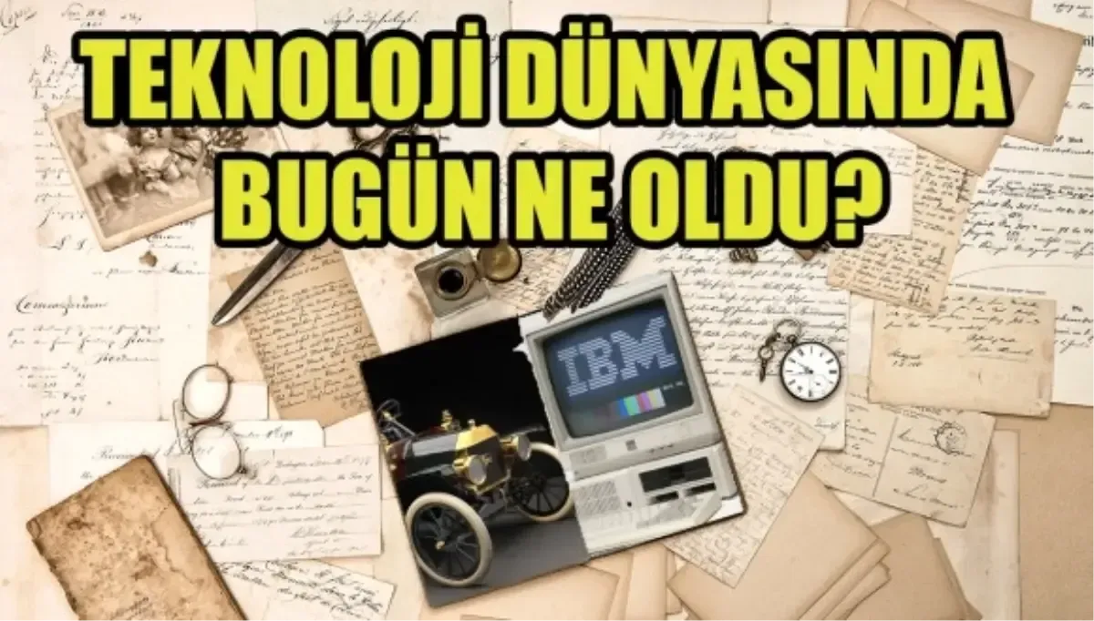 teknoloji dünyasında bugün neler oluyor: konuşulan gelişmeler