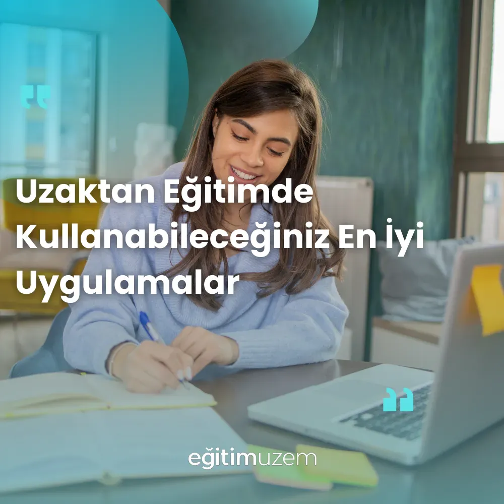 Eğitimde en iyi uygulamalar: Sınıf içi ve dijital stratejiler