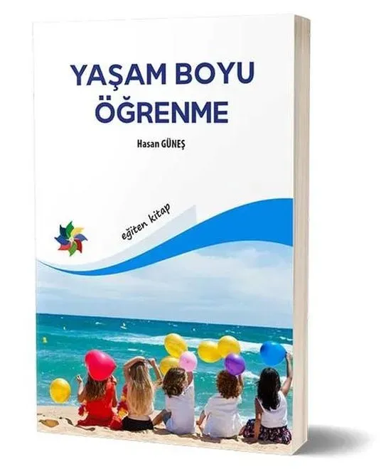 Yaşam Boyu Öğrenme: Neden Hemen Başlamalı ve Nasıl?