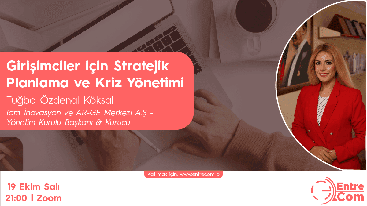 Girişimciler İçin Kriz Yönetimi İpuçları