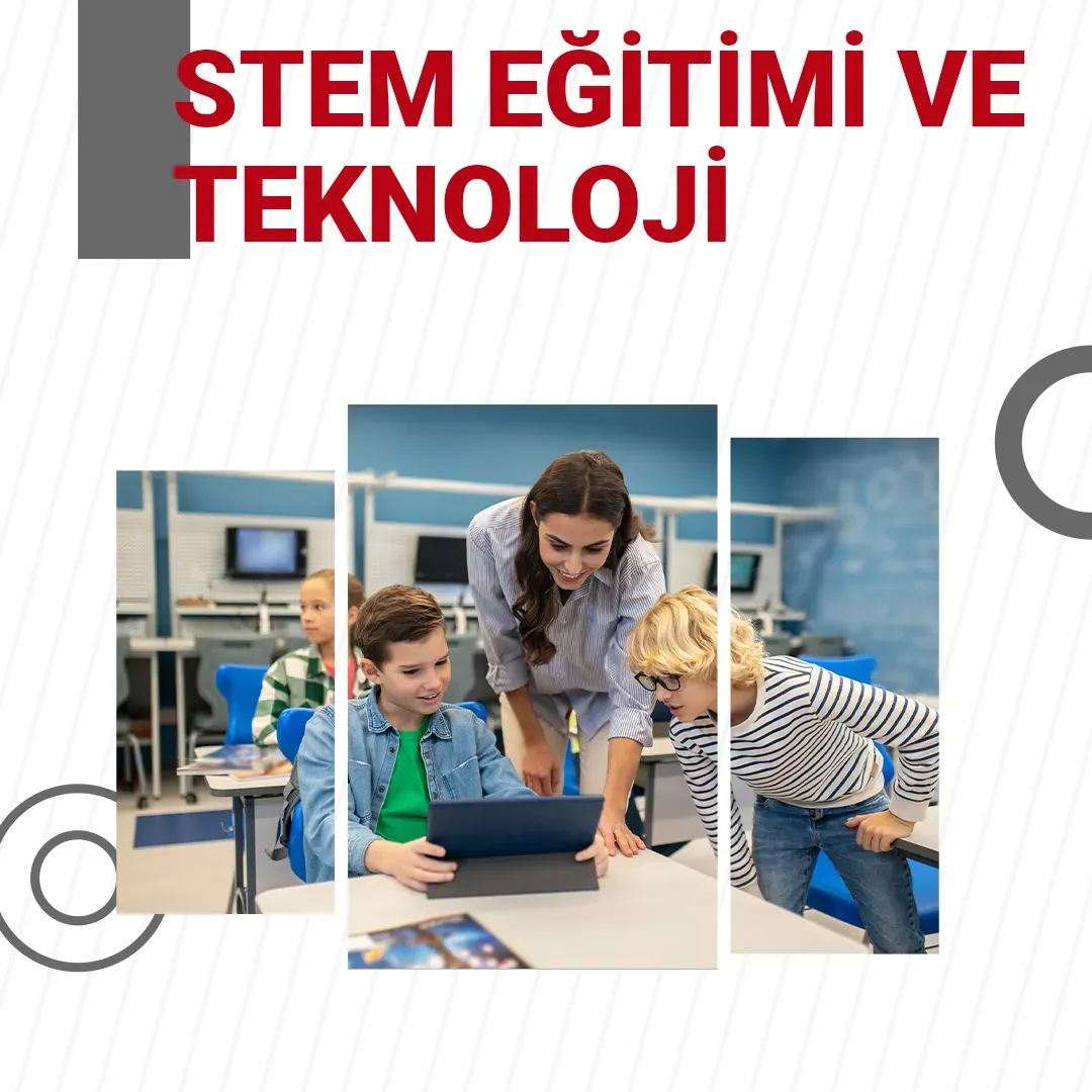 Eğitimde STEM ve teknoloji: çocuklar için yol haritası