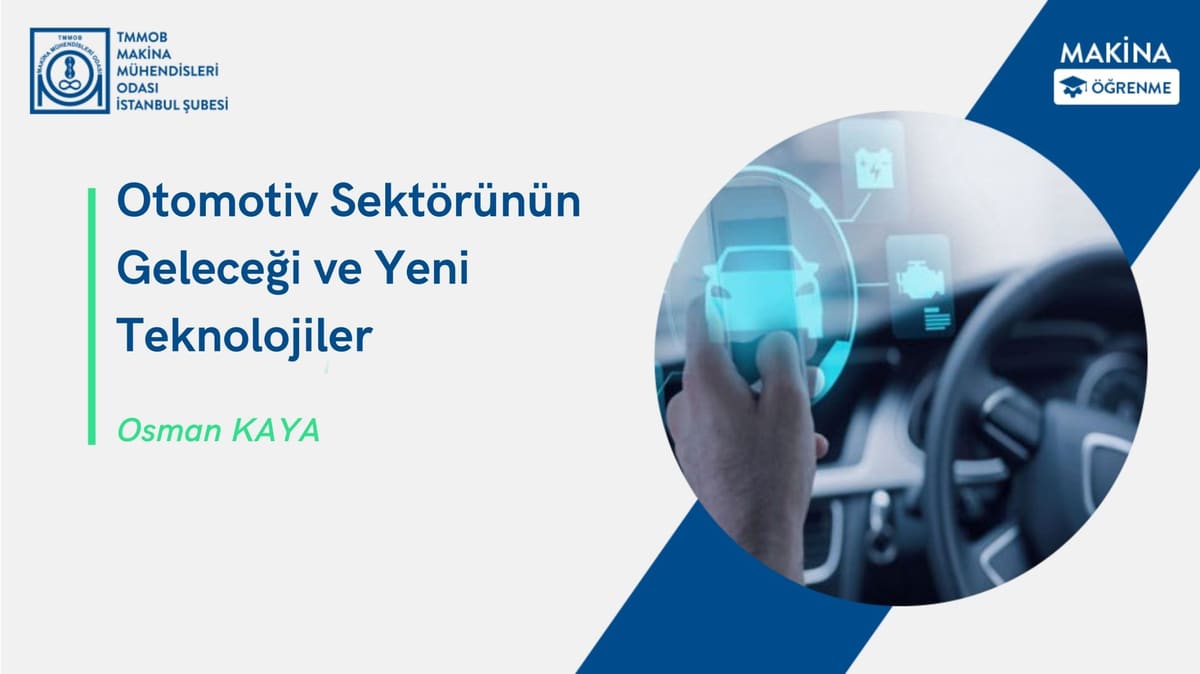 Otomotiv Sektöründeki Son Yenilikler