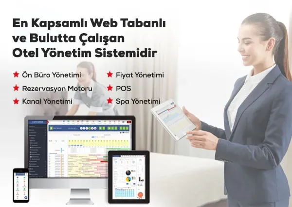 Otel Yönetim Yazılımı ile Rezervasyonları Otomatize Edin