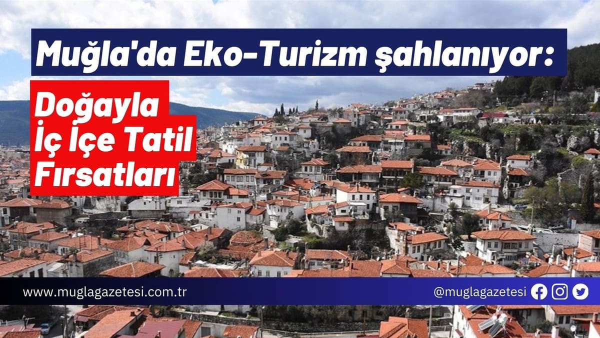 Eko-turizm: Doğayla İç İçe Tatil Trendi Yükseliyor