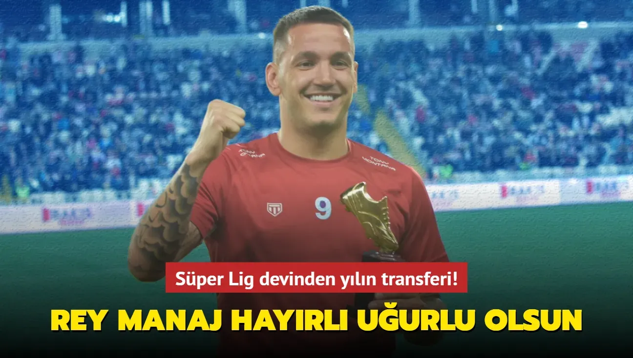 Rey Manaj transferi: Al-Sharjah ile 2 Yıl Sözleşme