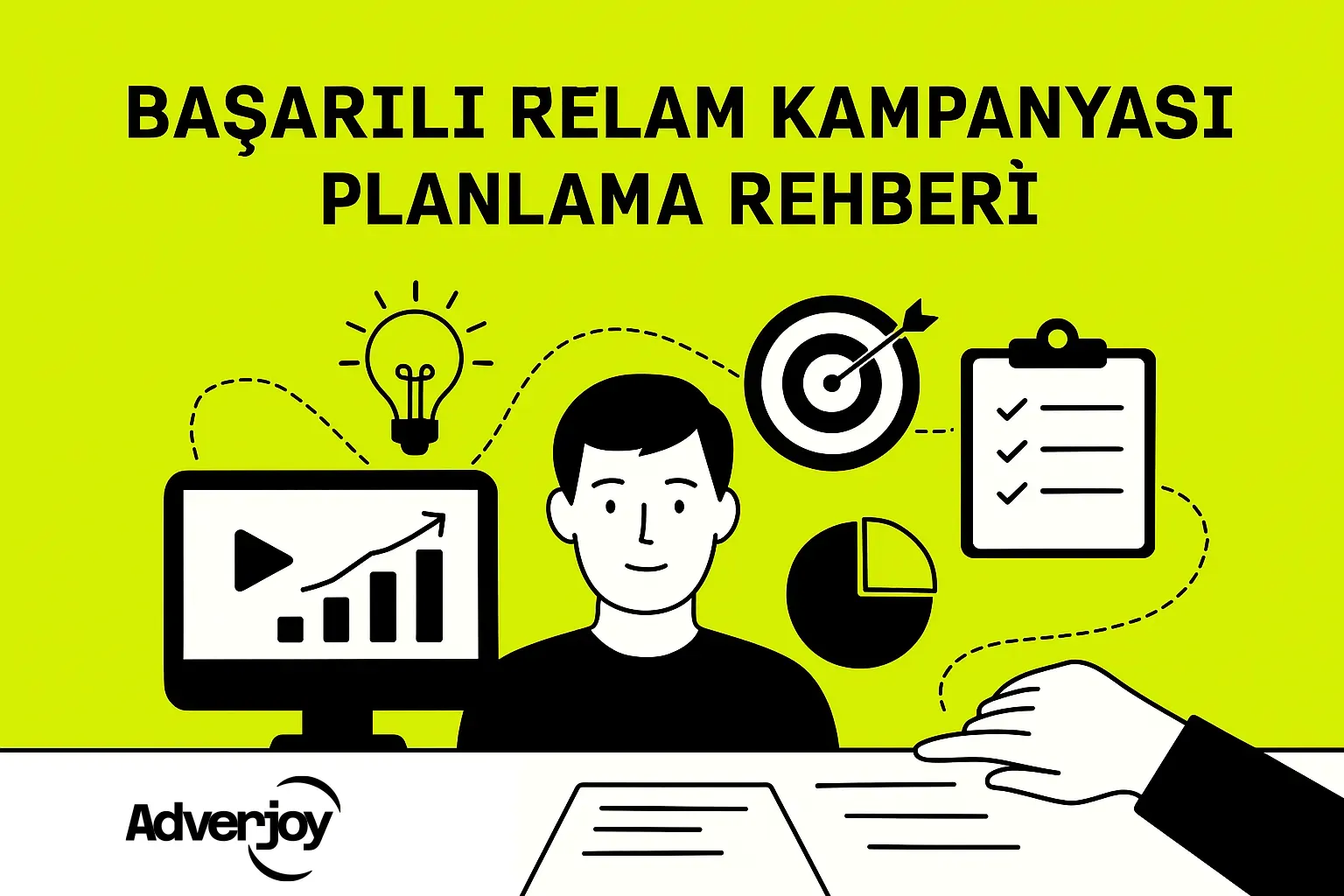 antalya reklam kampanyası planlama rehberi: yol haritası