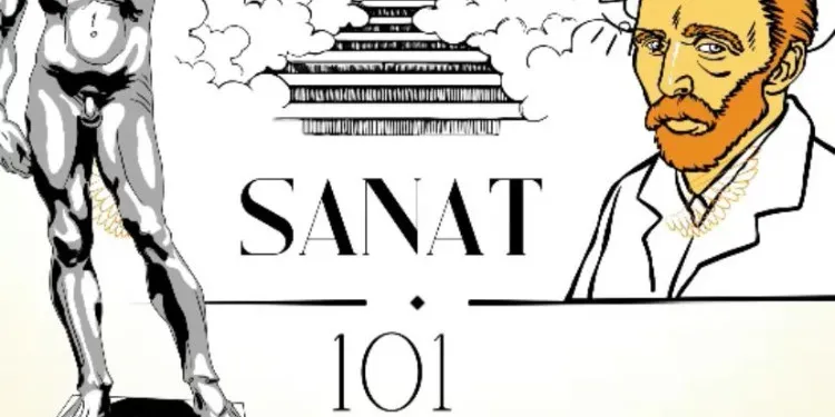 Sanat 101: Başlangıç Rehberi ve Temel Kavramlar İçin