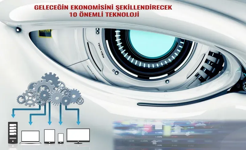 Geleceğin Teknoloji Ekonomisi: Yatırımlar ve İstihdam Büyüyor