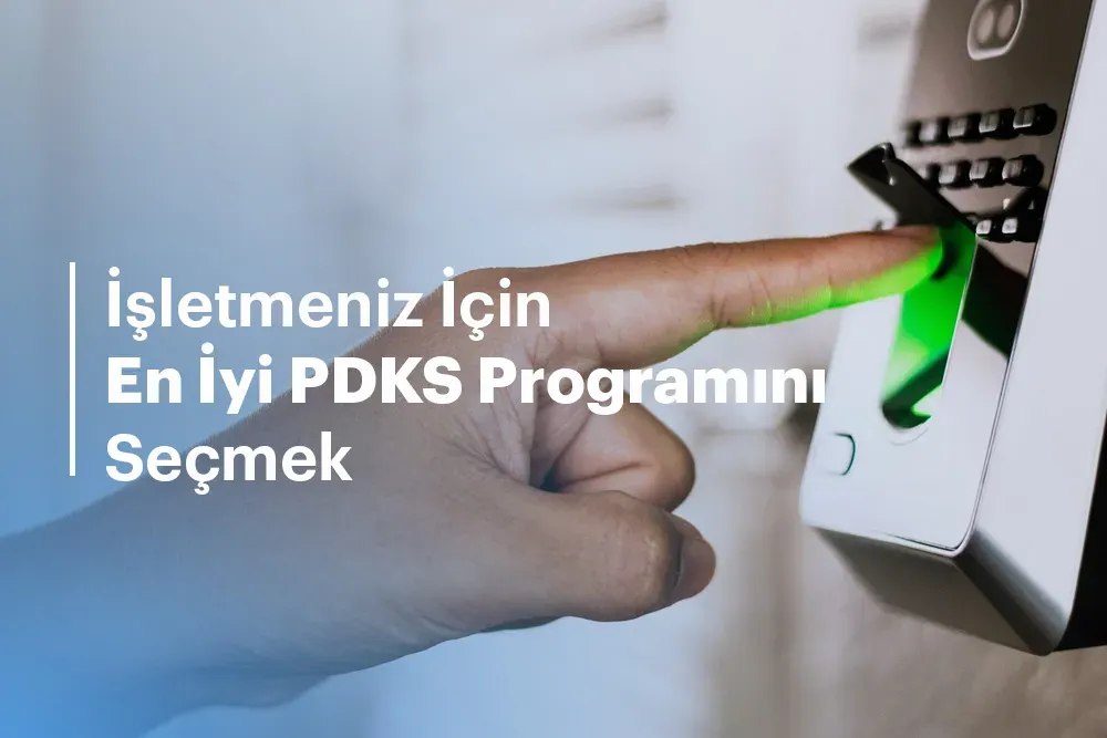 En İyi PDKS Yazılımı 2026: Karşılaştırma ve Seçim İpuçları