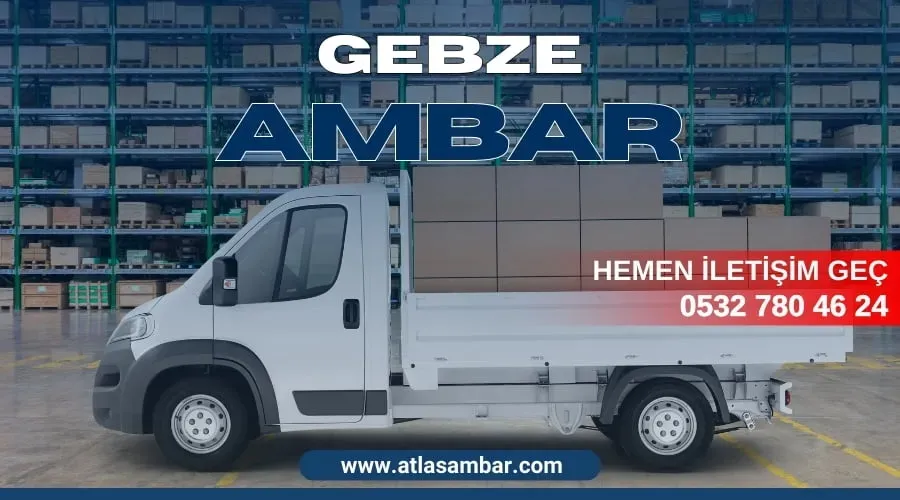 Gebze Ambar Çözümleri: Depo Alanı Optimize Rehberi