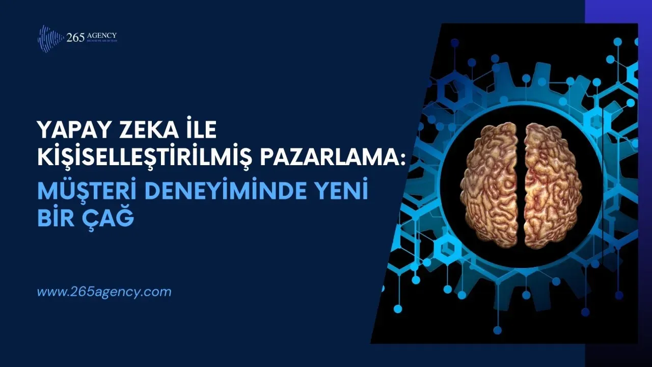 Kişiselleştirilmiş Pazarlama Yapay Zeka ile Hedefli Kampanyalar