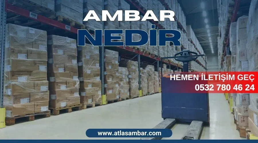 Tuzla Ambar Depolama Çözümleriyle İşinizi Büyütme