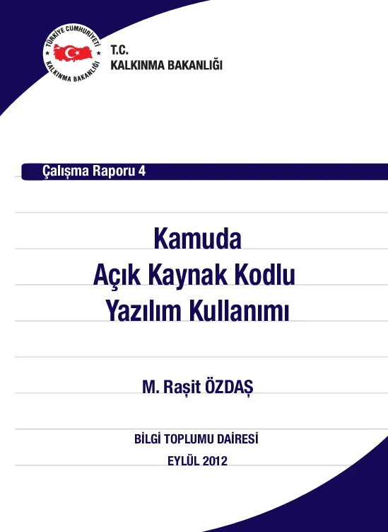 Açık Kaynak Yazılım Kullanımı: Avantajlar ve Riskler