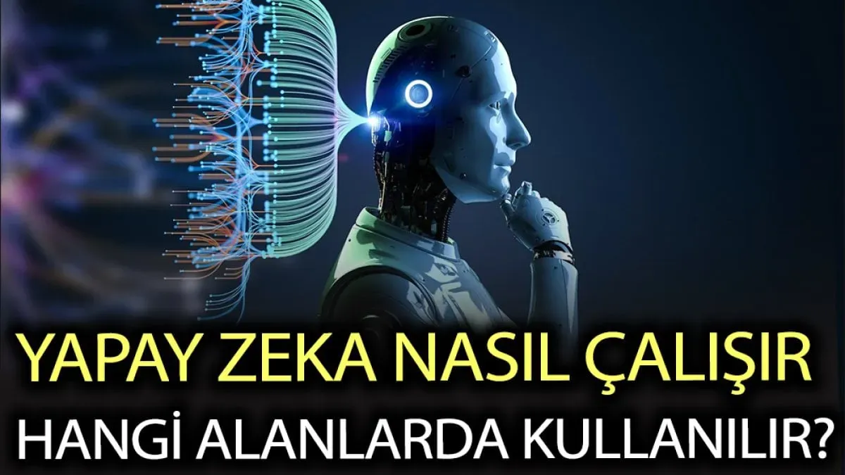 Yapay Zeka Nedir: Temel Kavramlar ve Günlük Uygulamalar