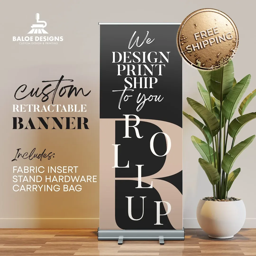 Custom Roll-Up Banners: Materials, Finish, Print Quality