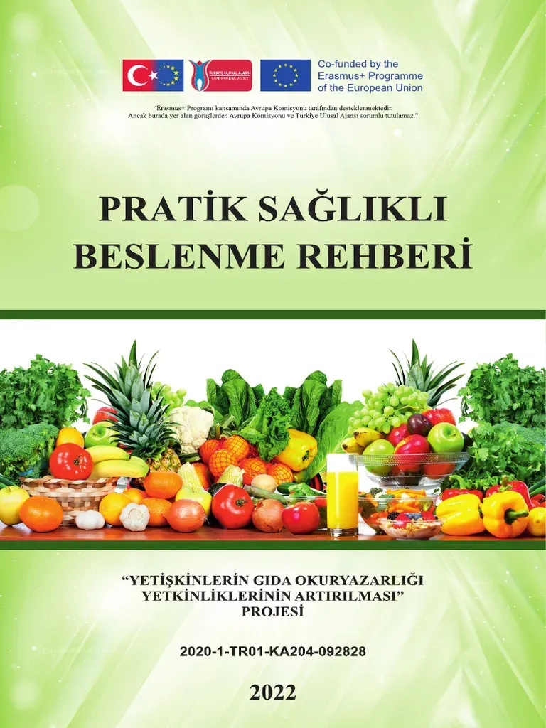 Saglikli beslenme rehberi: en etkili yiyecekler nelerdir?