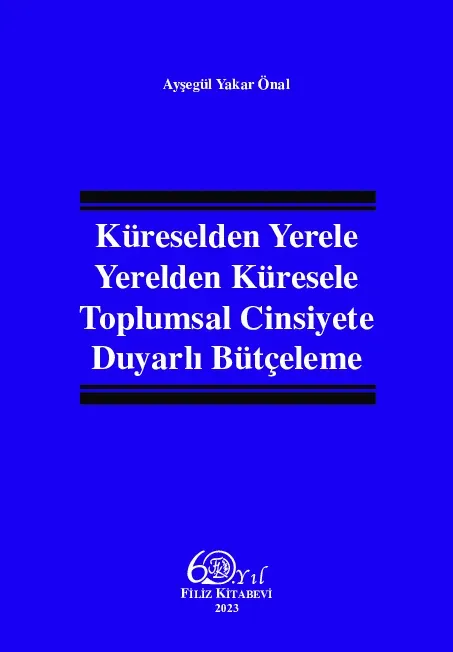 Yerelden Küresele Politika ve Topluluklar: Etkileri Anlamak