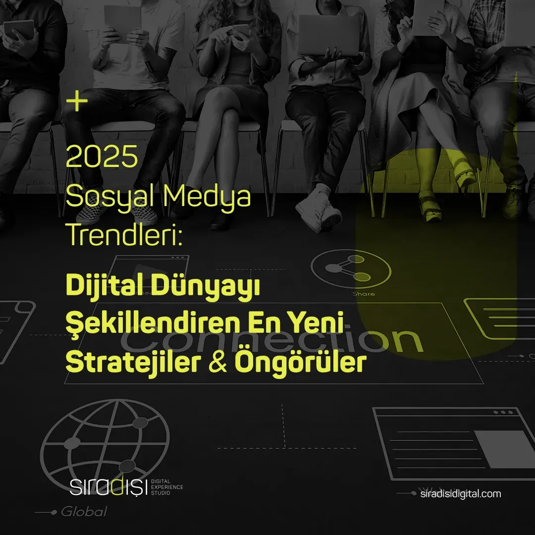 2025 dünya trendleri ve öngörüler: Küresel dinamikler