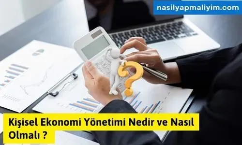 Kişisel ekonomi yönetimi: yatırım, tasarruf ve harcamalar