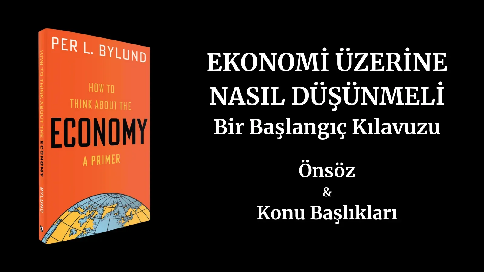 Başlangıç için Ekonomi: Temeller ve Stratejiler Rehberi