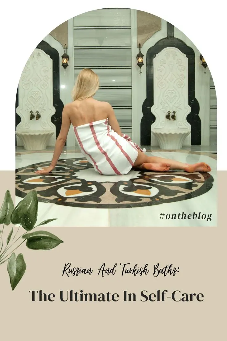 Turkish bath for skincare: Exfoliation, Hydration, Glow