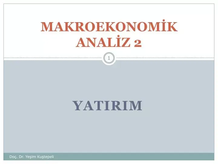 Makroekonomik Analiz Başlangıç Yatırımcıları Yol Haritası